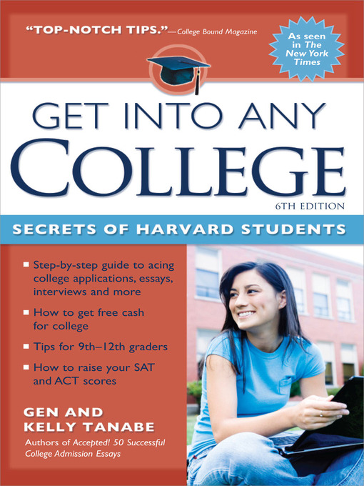 Title details for Get Into Any College by Gen Tanabe - Available